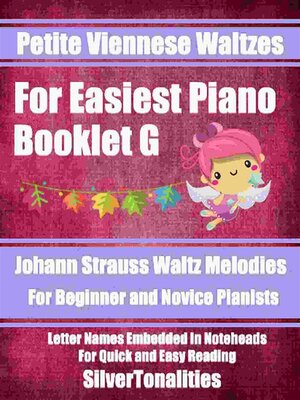 cover image of Petite Viennese Waltzes for Easiest Piano Booklet G
